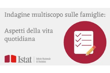 Aggiornamento - Ricerca rilevatori indagine Istat “Aspetti della Vita Quotidiana&quot;